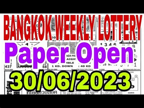 BANGKOK WEEKLY LOTTERY PAPER OPEN 23/06/2023 LIKE .
